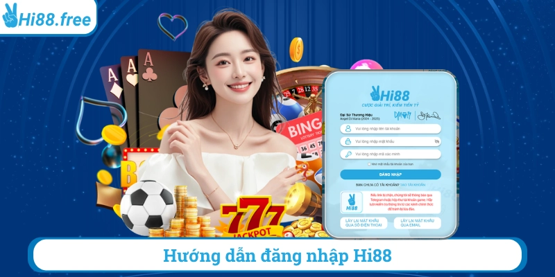 Hướng dẫn đăng nhập hi88