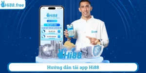 Hướng dẫn tải app hi88